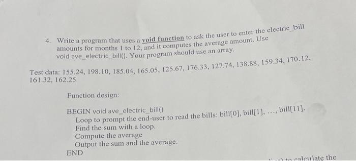 solved-4-write-a-program-that-uses-a-void-function-to-ask-chegg