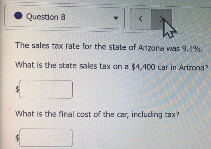 Solved Question 8 . The sales tax rate for the state of Chegg