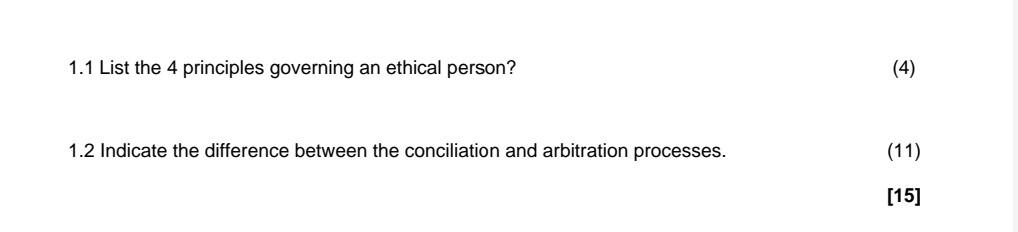 Solved 1.1 List the 4 principles governing an ethical | Chegg.com