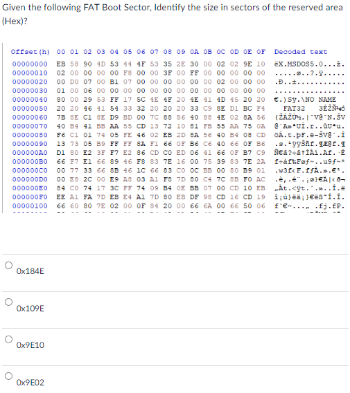 Solved Given the following FAT Boot Sector, Identify the | Chegg.com