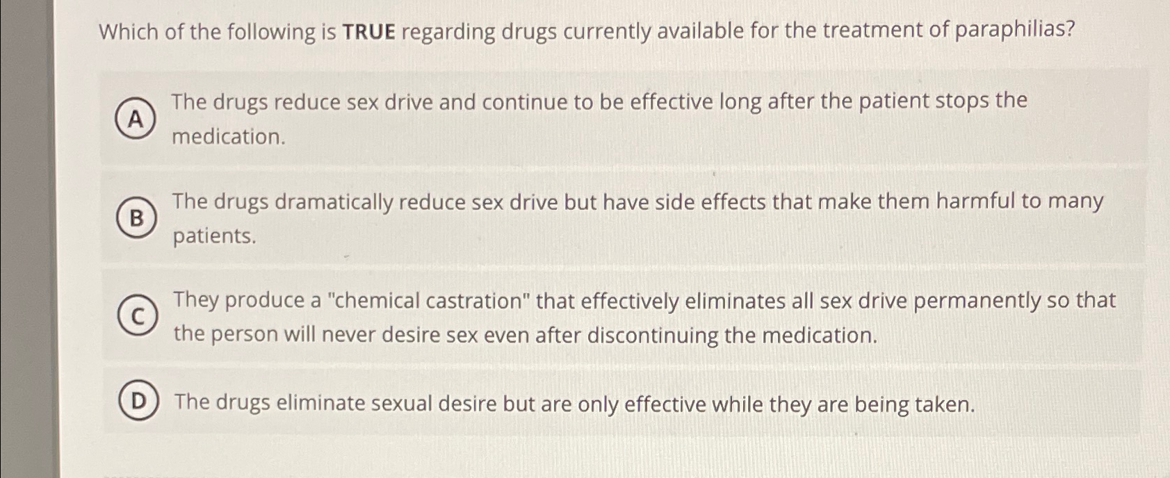 Solved Which of the following is TRUE regarding drugs | Chegg.com