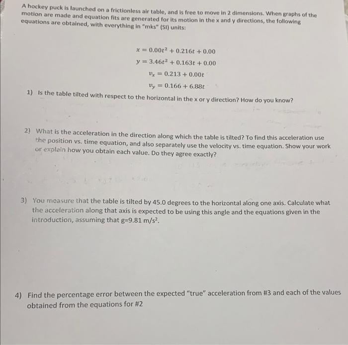 Solved A hockey puck is launched on a frictionless air
