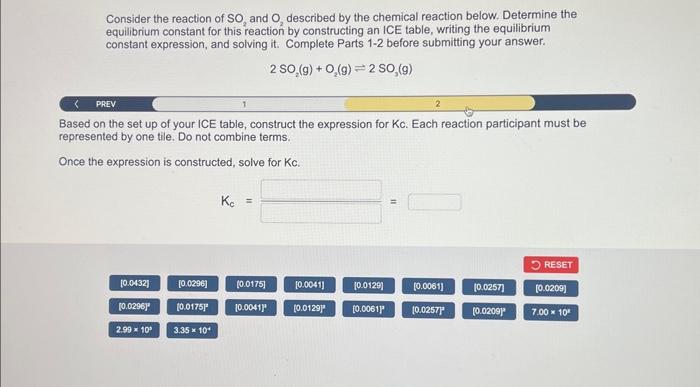 Consider the reaction of \( \mathrm{SO}_{2} \) and \( \mathrm{O}_{2} \) described by the chemical reaction below. Determine t