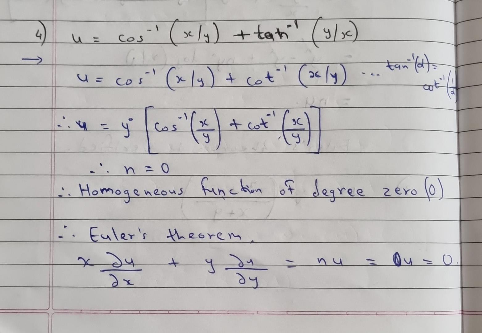 Solved verify eulers theorem for u = cos^-1 (x/y) + tan^-1 | Chegg.com