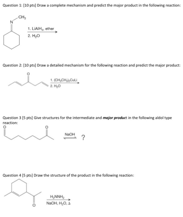 Solved Question 1: (10 pts) Draw a complete mechanism and | Chegg.com
