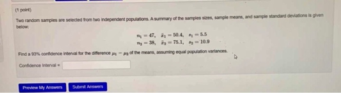 Solved (1 point) Two random samples are selected from two | Chegg.com