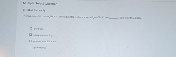 Solved Multiple Select QuestionSelect all that applyThe two | Chegg.com
