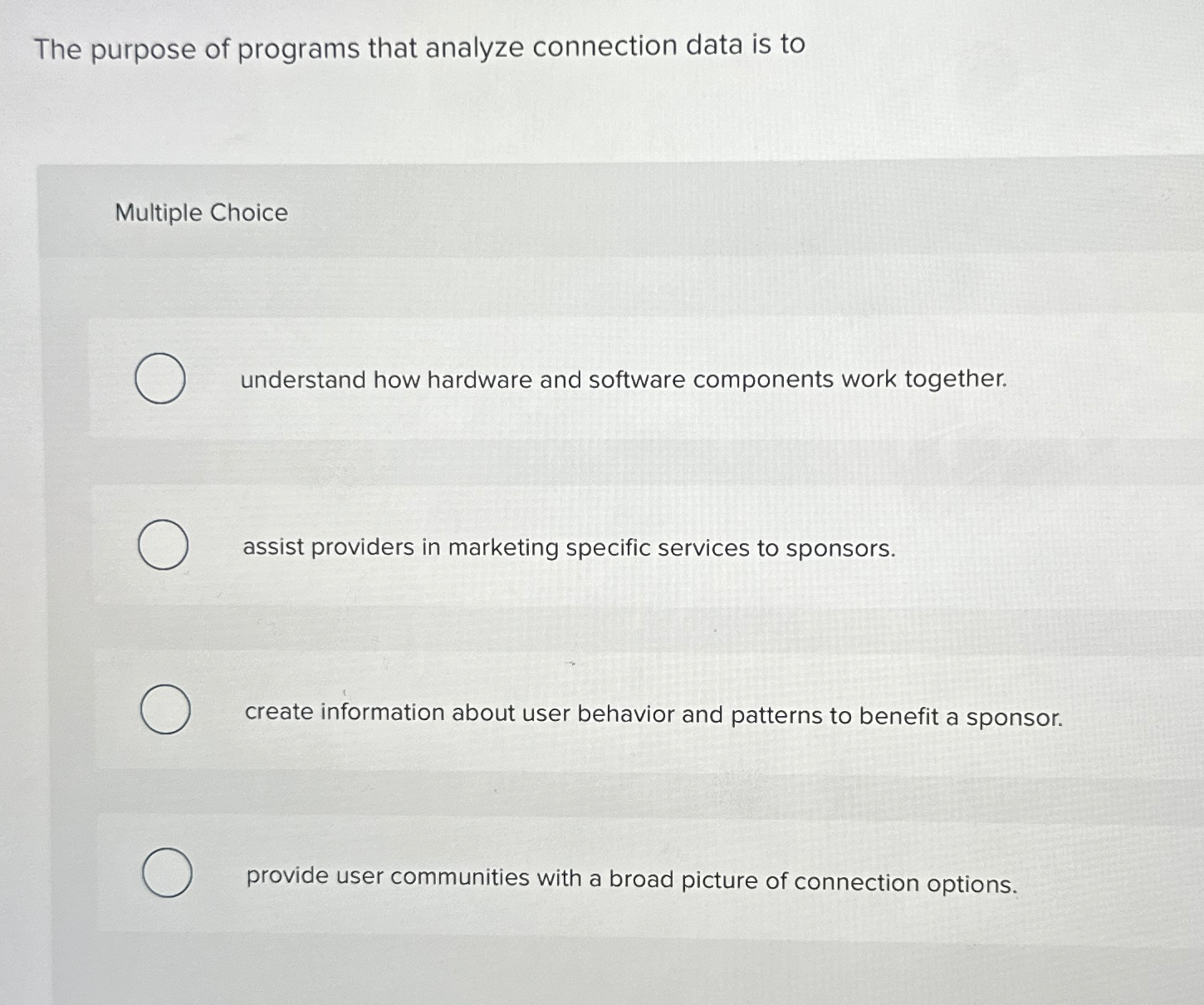 Solved The purpose of programs that analyze connection data | Chegg.com