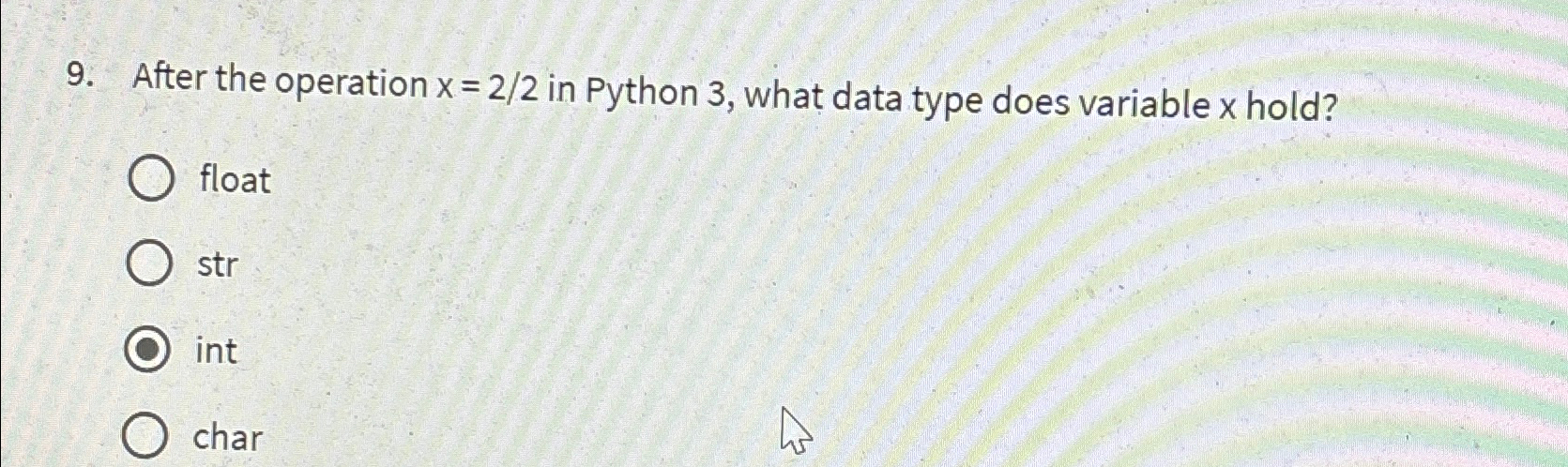 Solved After the operation x=22 ﻿in Python 3 , ﻿what data | Chegg.com