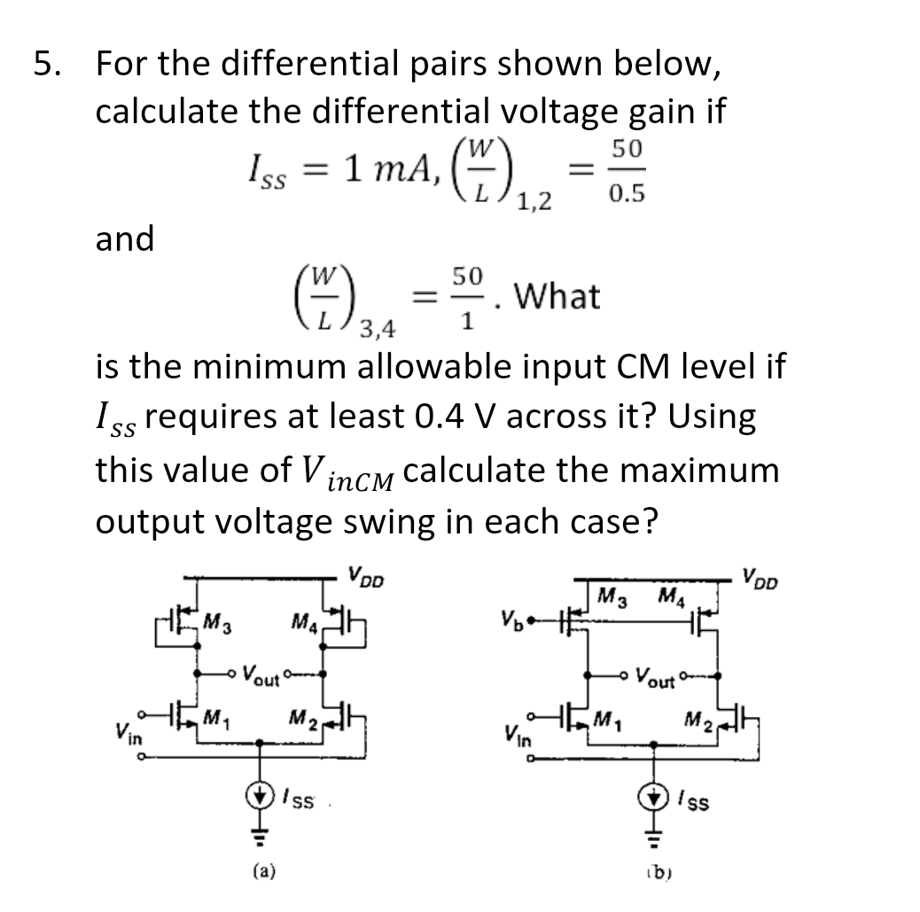 Solved 5. For the differential pairs shown below, calculate