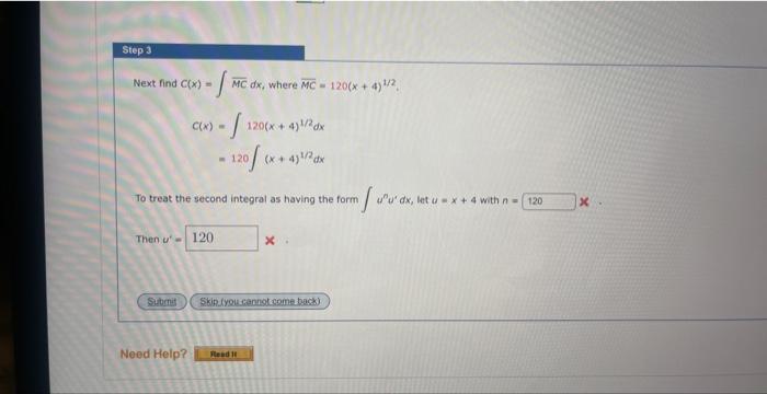 Solved Next find C(x)=∫MCdx, where MC=120(x+4)1/2. | Chegg.com