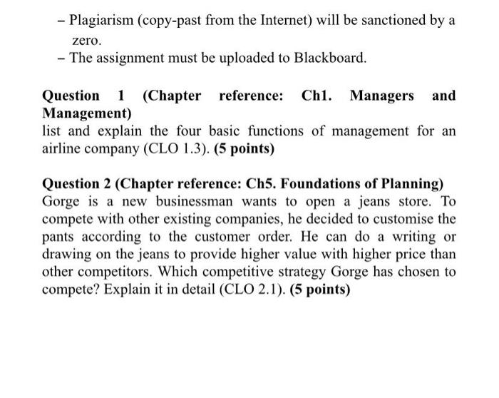 Solved - Plagiarism (copy-past from the Internet) will be | Chegg.com