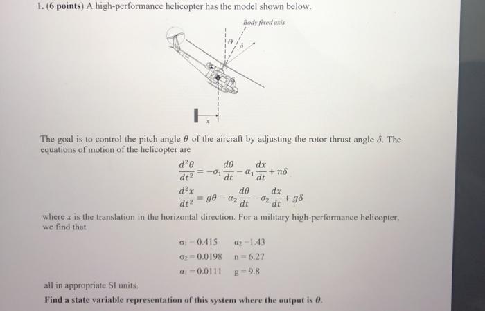 Solved 1. (6 points) A high-performance helicopter has the | Chegg.com