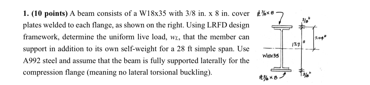 Solved (10 ﻿points) ﻿A beam consists of a W 18×35 ﻿with 38 | Chegg.com