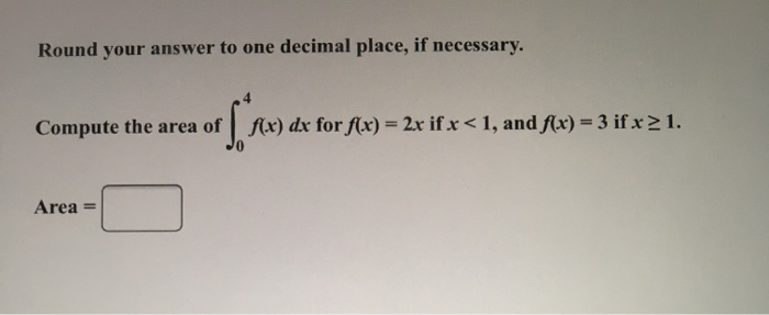 Solved Round your answer to one decimal place, if necessary | Chegg.com