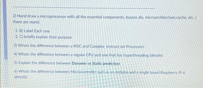 Solved 2) Hand draw a microprocessor with all the essential | Chegg.com