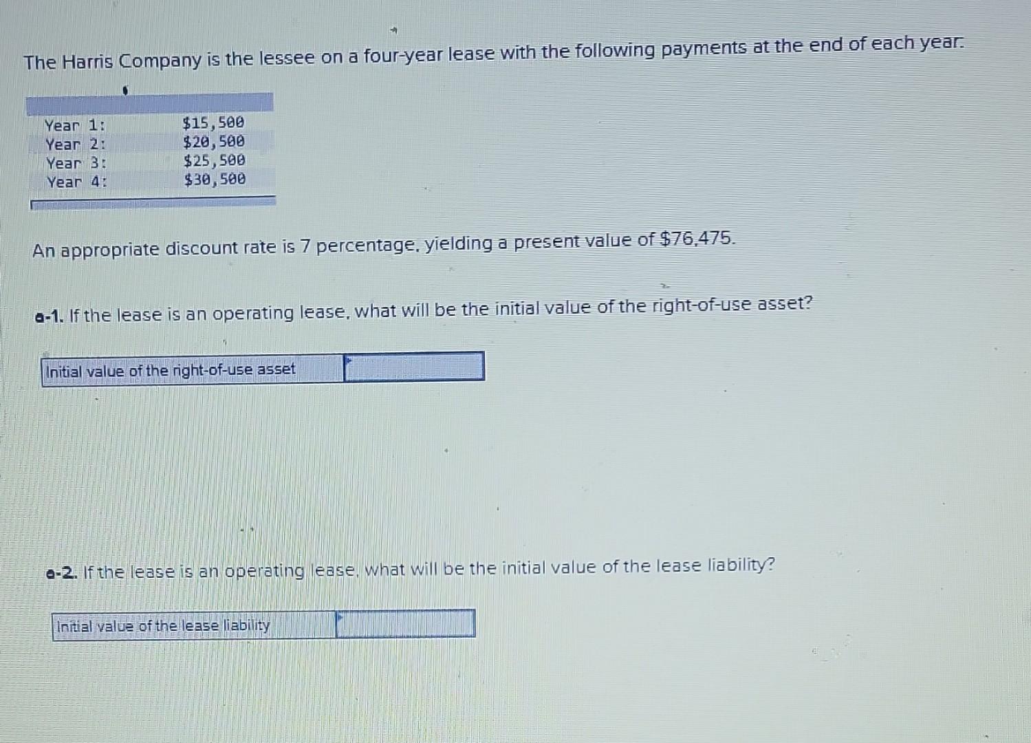 Solved The Harris Company Is The Lessee On A Four year Lease Chegg solved-the-harris-company-is-the-lessee-on-a-four-year-lease-chegg
