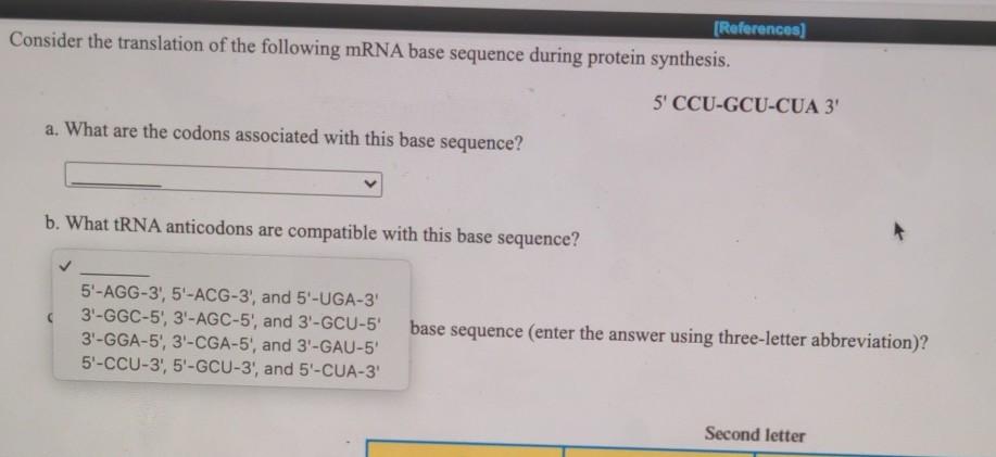 Solved (References) The following is the base sequence of an | Chegg.com