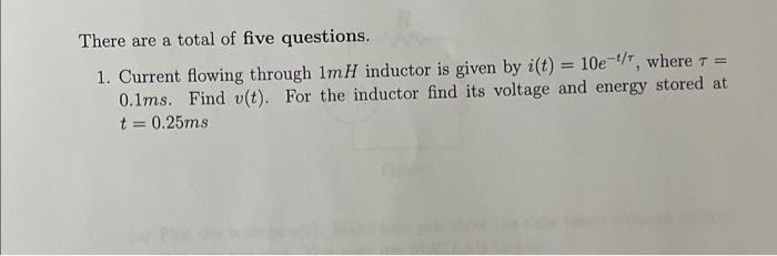 Solved There are a total of five questions. 1. Current | Chegg.com