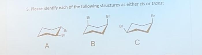Solved 5. Please identify each of the following structures | Chegg.com