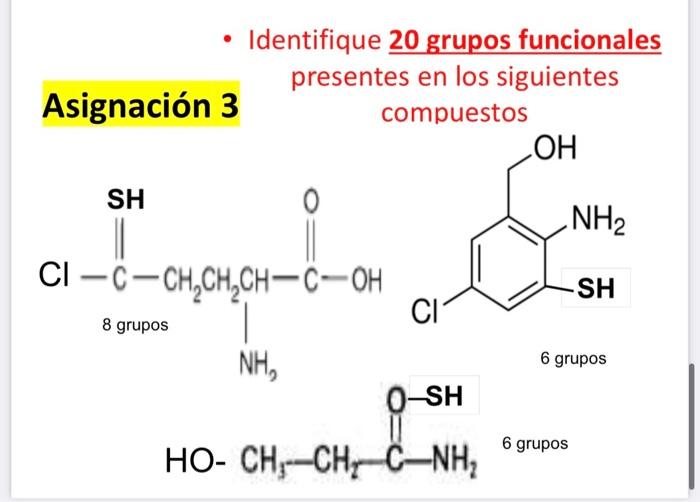 Identifique \( \mathbf{2 0} \) grupos funcionales presentes en los siguientes compuestos