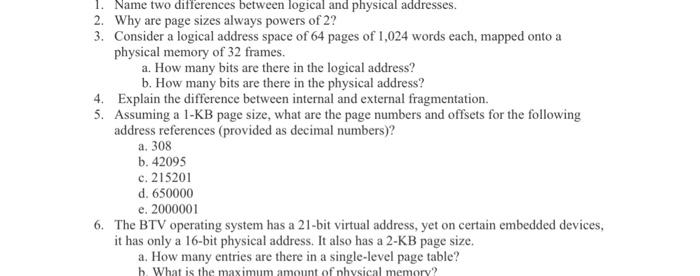 Solved 1. Name two differences between logical and physical | Chegg.com