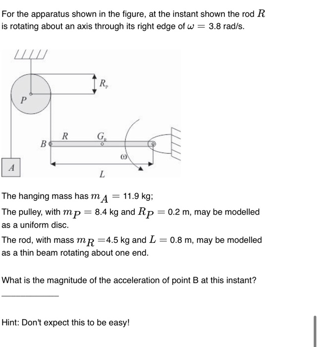 Solved For the apparatus shown in the figure, at the instant | Chegg.com