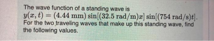Solved The wave function of a standing wave is y(2,t) = | Chegg.com
