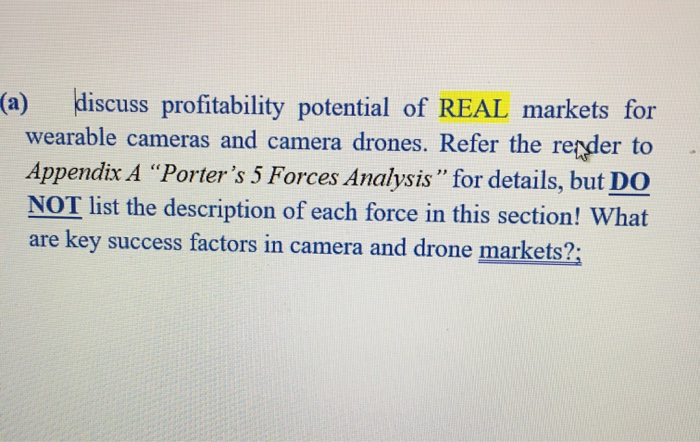 Solved Based on your analysis of REAL action camera and | Chegg.com