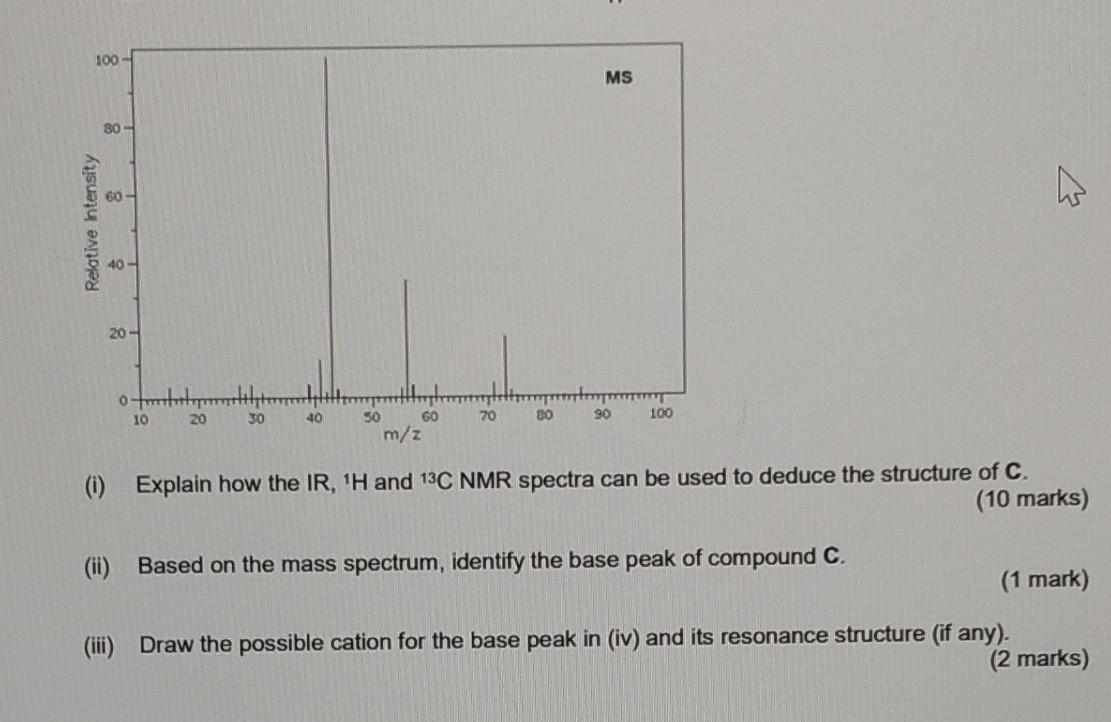 Solved 2 (a) Compound C has the molecular formula of C6H12O2 | Chegg.com