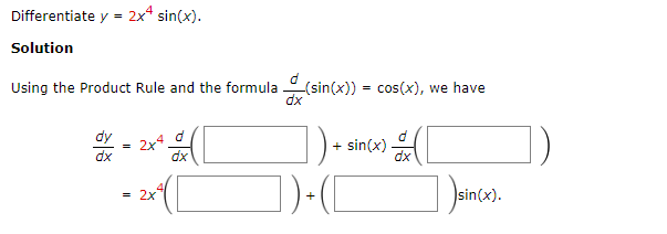 Solved Differentiate y=2x4sin(x).SolutionUsing the Product | Chegg.com