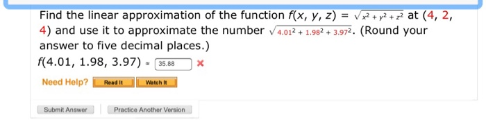 Solved Find the linear approximation of the function f(x, y, | Chegg.com