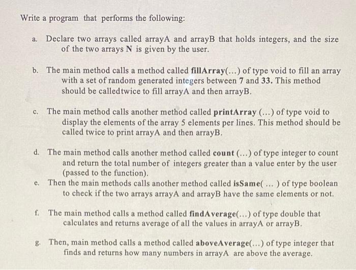 Solved Write a program that performs the following: a. | Chegg.com