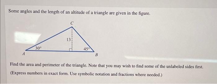 Solved Some angles and the length of an altitude of a