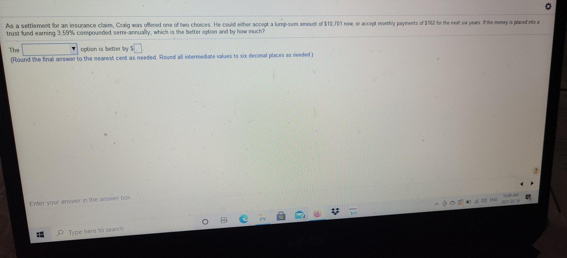 Solved As a settlement for an insurance claim, Craig was | Chegg.com