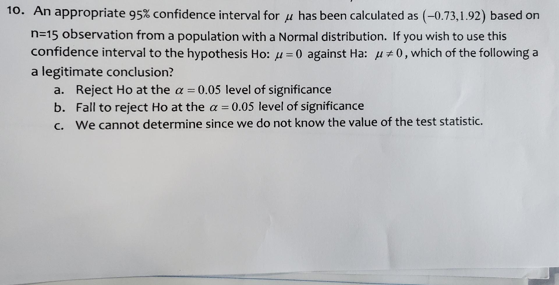 Solved 10. An appropriate 95% confidence interval for u has | Chegg.com