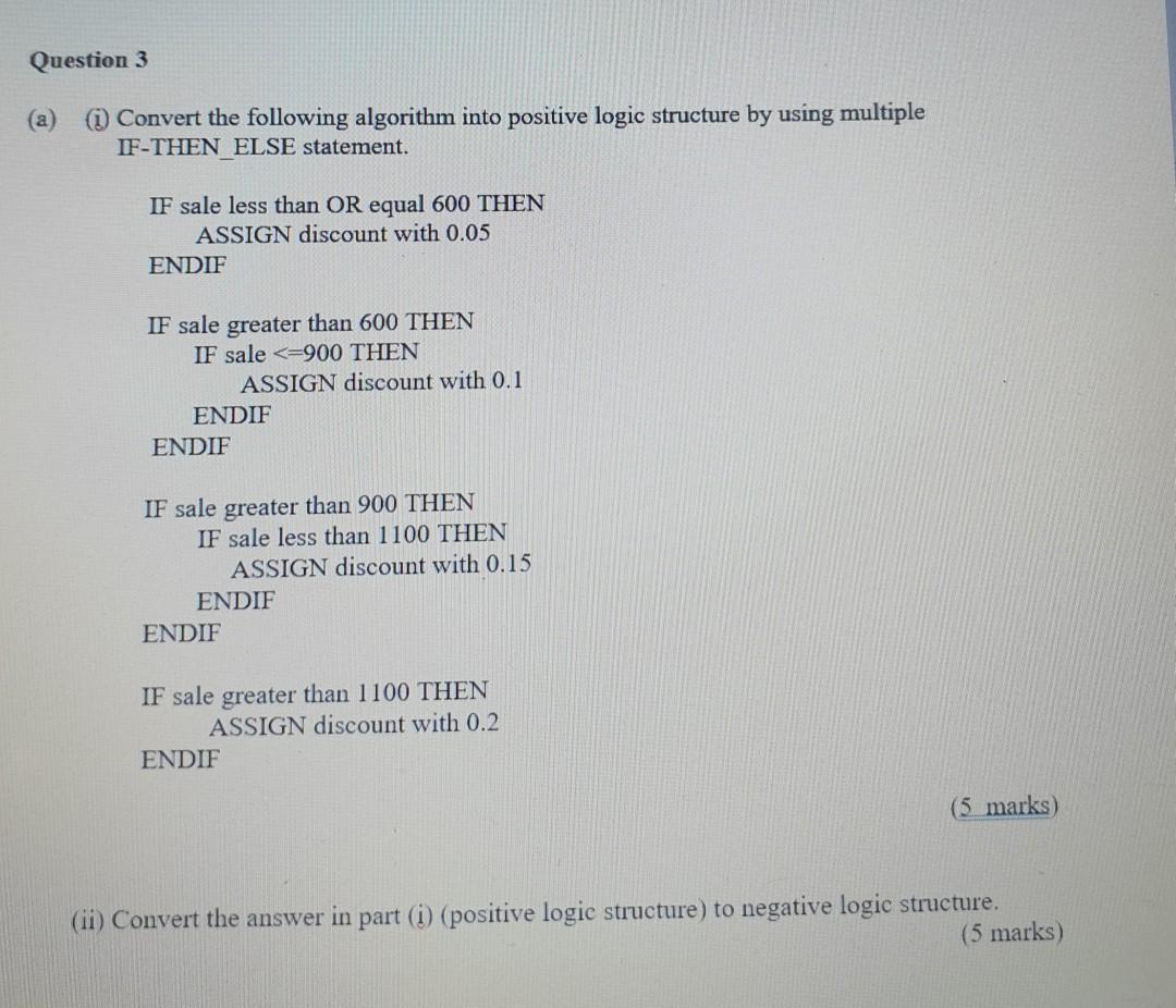 Solved Question 3 (a) (1) Convert the following algorithm | Chegg.com