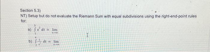 Solved Section 5.3) NT) Setup but do not evaluate the | Chegg.com
