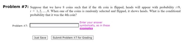 Solved Problem #7: Suppose That We Have 8 Coins Such That If | Chegg.com