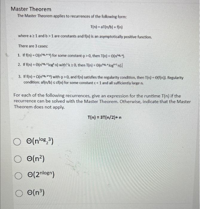 Solved Master Theorem The Master Theorem Applies To | Chegg.com