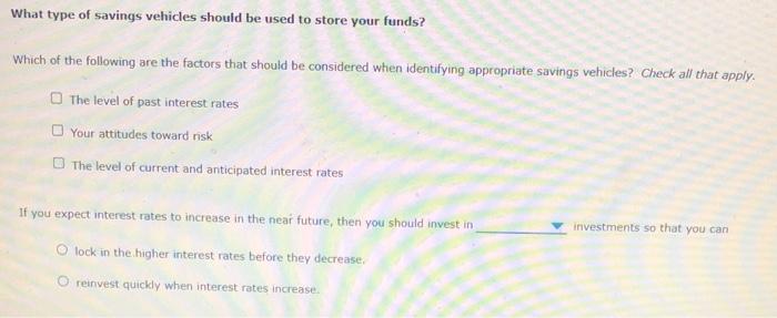 Solved What type of savings vehicles should be used to store | Chegg.com