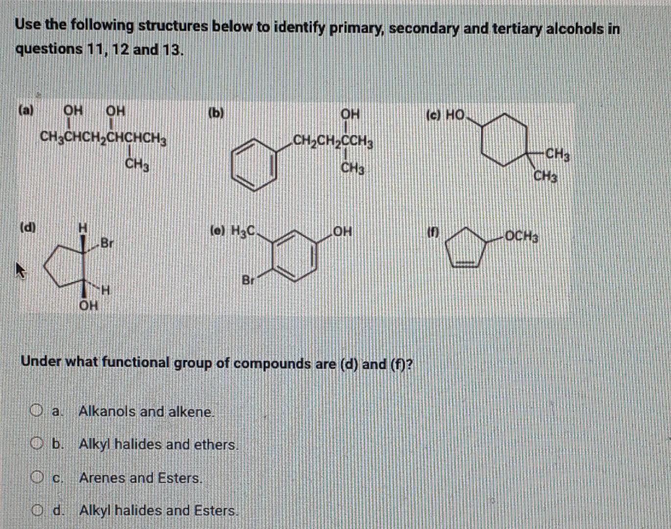 Solved Use the following structures below to identify | Chegg.com