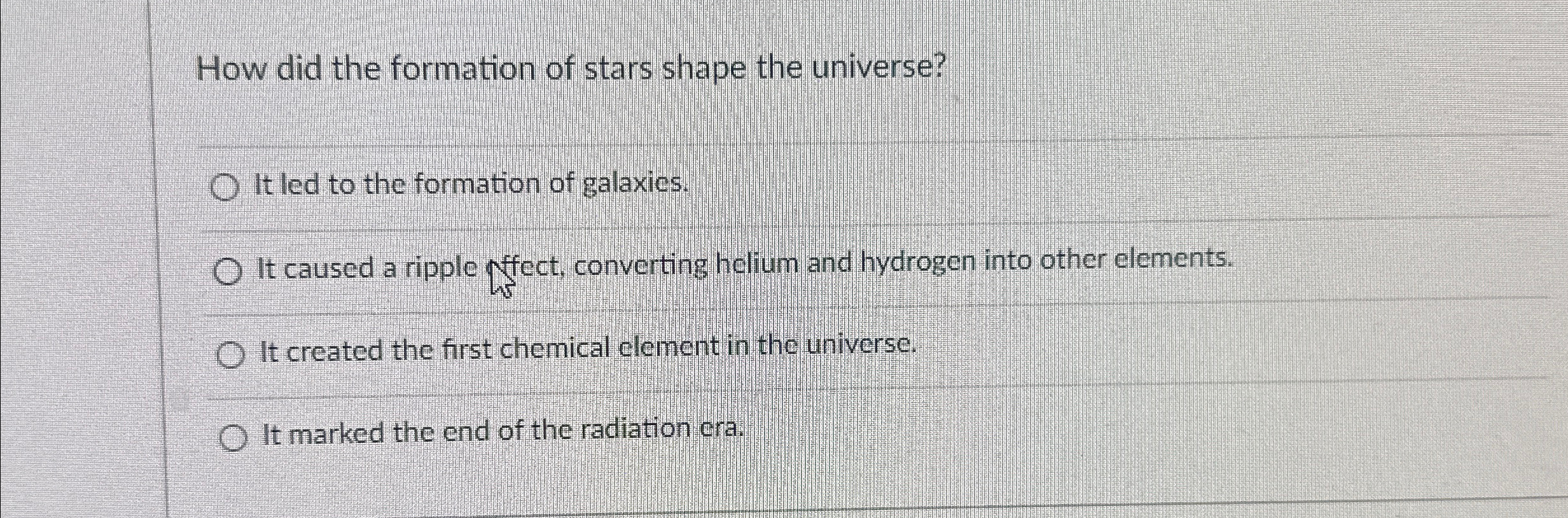 Solved How did the formation of stars shape the universe?It | Chegg.com