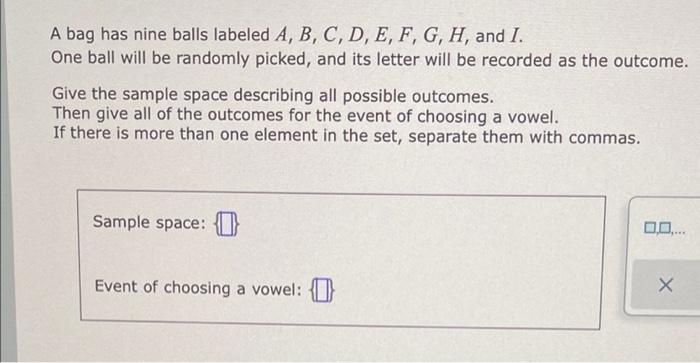 Solved A Bag Has Nine Balls Labeled A, B, C, D, E, F, G, H, | Chegg.com