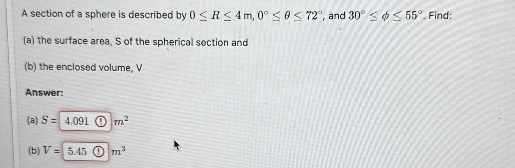 Solved A section of a sphere is described by | Chegg.com