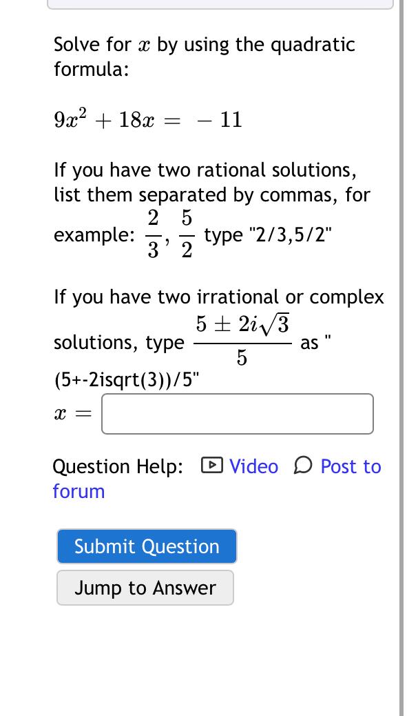 Solved Solve for x ﻿by using the quadratic | Chegg.com
