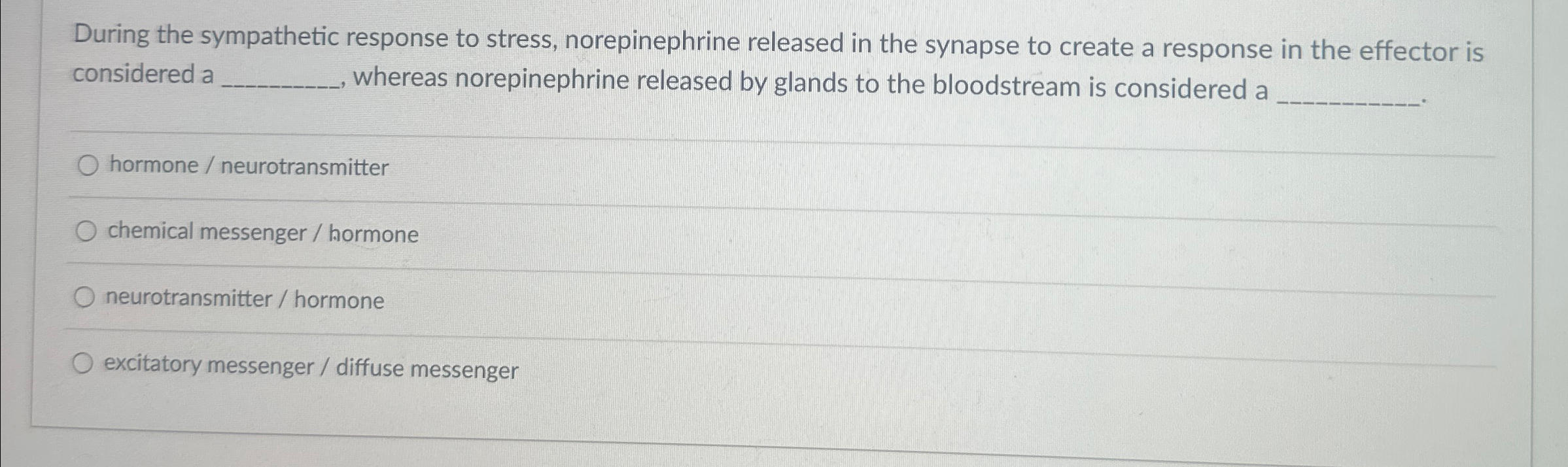 Solved During the sympathetic response to stress, | Chegg.com