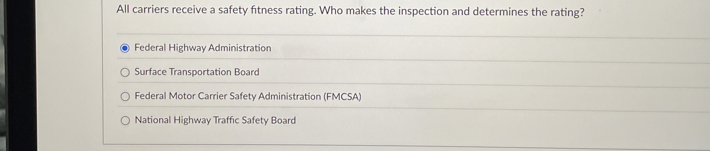 Solved All carriers receive a safety fitness rating. Who