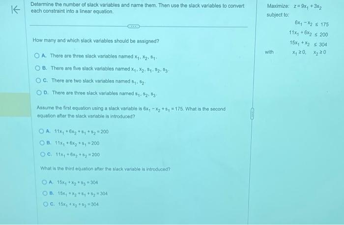 Solved B. There Are Five Slack Variables Named | Chegg.com