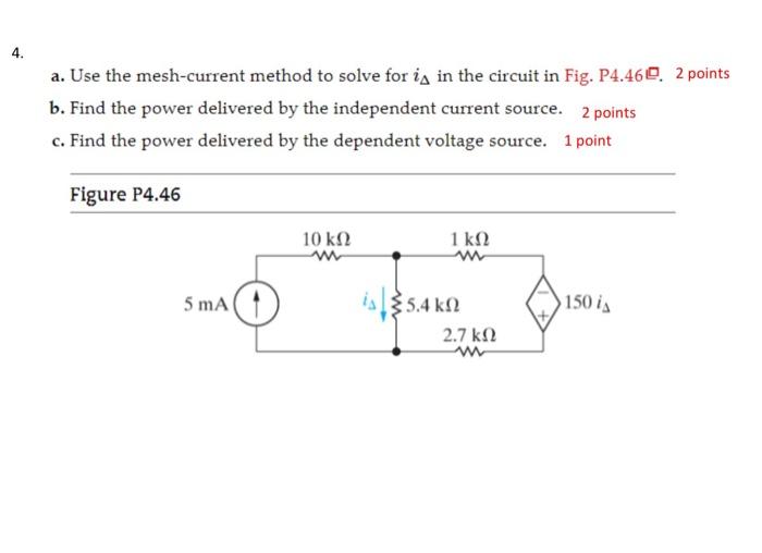 Solved 4. A. Use The Mesh-current Method To Solve For Is In | Chegg.com